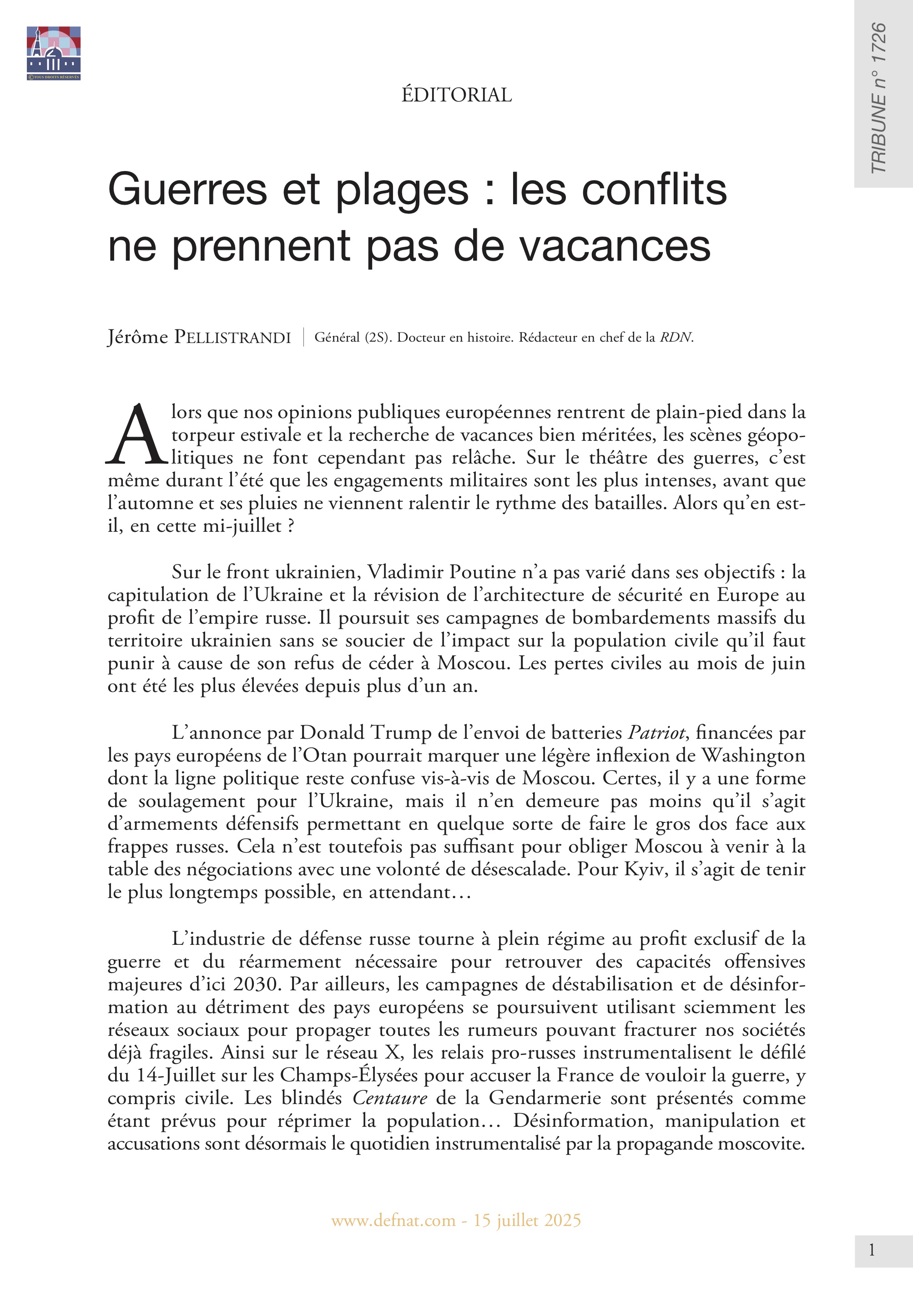 Éditorial – Guerres et plages : les conflits ne prennent pas de vacances (T 1726)
